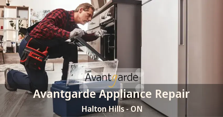 Avantgarde Appliance Repair Halton Hills - ON