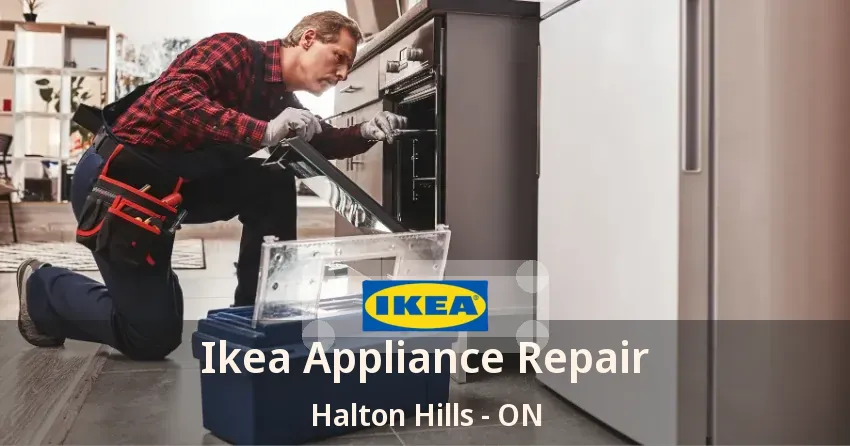 Ikea Appliance Repair Halton Hills - ON
