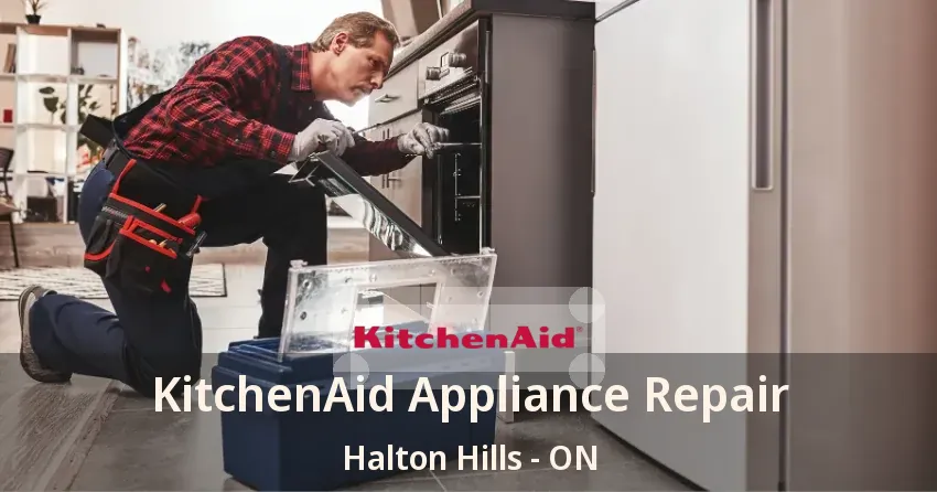 KitchenAid Appliance Repair Halton Hills - ON