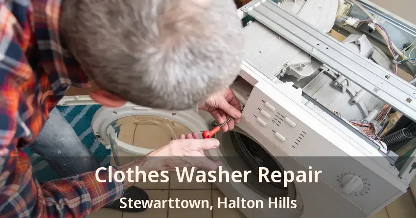 Clothes Washer Repair Stewarttown, Halton Hills - ON