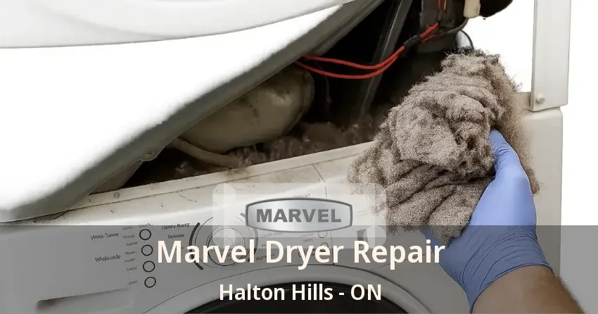 Marvel Dryer Repair Halton Hills - ON