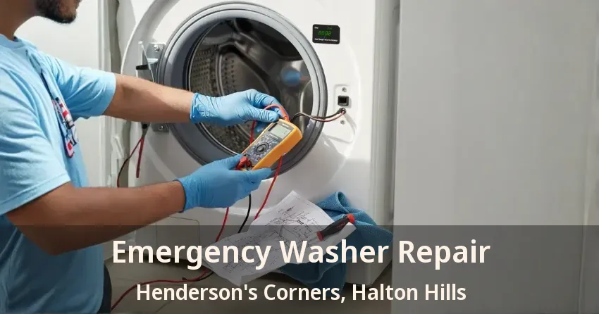 Emergency Washer Repair Henderson's Corners, Halton Hills - ON