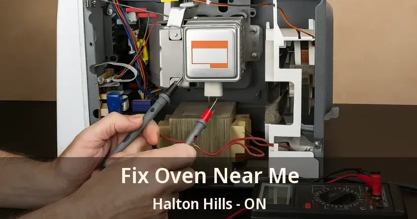 Fix Oven Near Me Halton Hills - ON