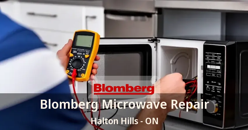 Blomberg Microwave Repair Halton Hills - ON