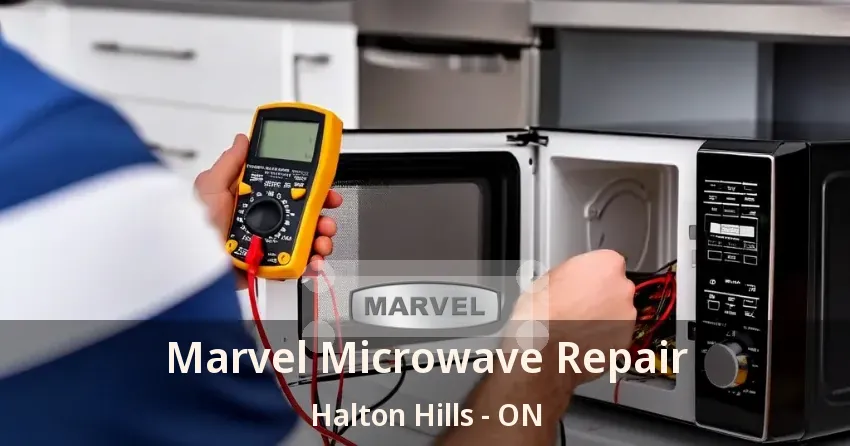 Marvel Microwave Repair Halton Hills - ON