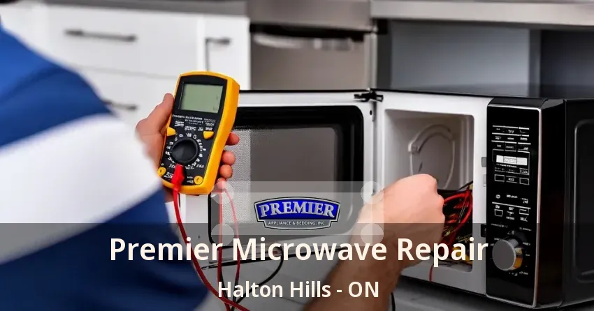 Premier Microwave Repair Halton Hills - ON