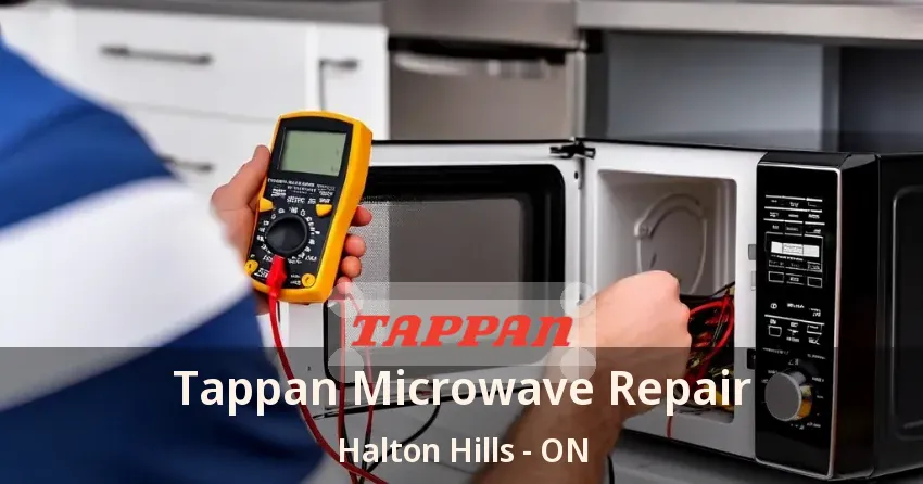 Tappan Microwave Repair Halton Hills - ON