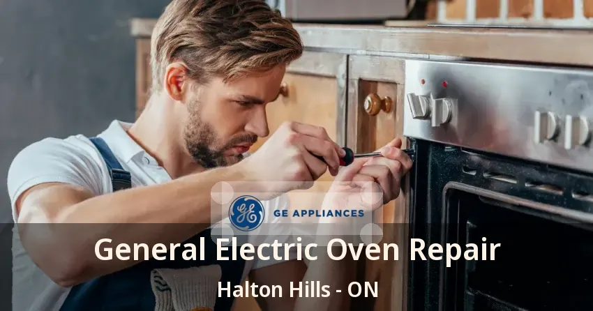 General Electric Oven Repair Halton Hills - ON