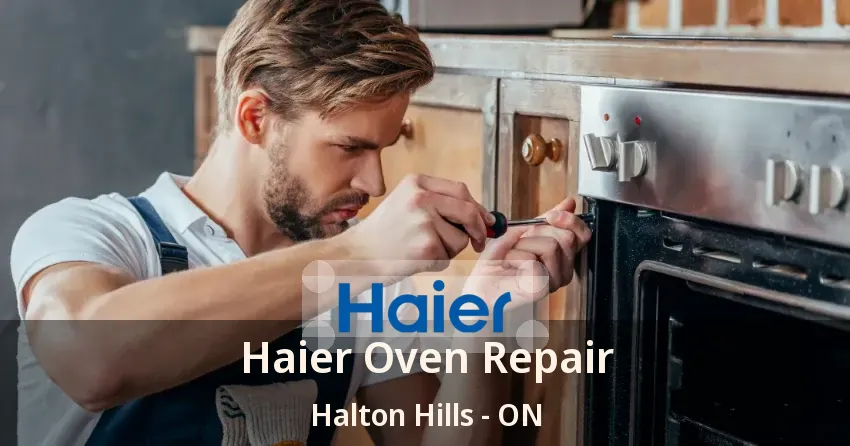 Haier Oven Repair Halton Hills - ON