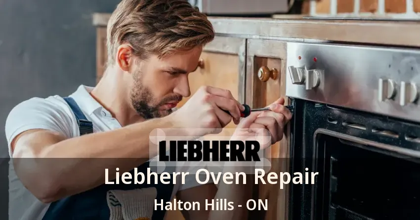 Liebherr Oven Repair Halton Hills - ON