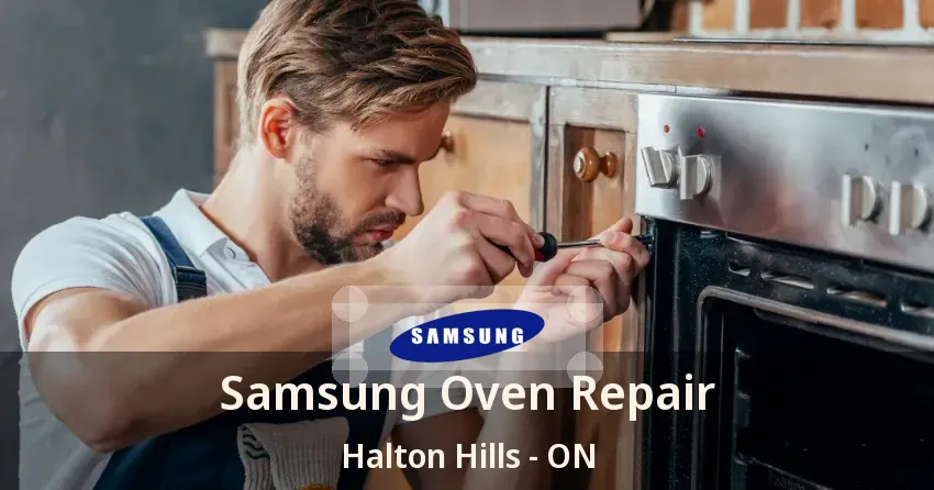 Samsung Oven Repair Halton Hills - ON