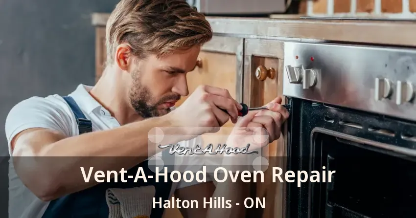 Vent-A-Hood Oven Repair Halton Hills - ON