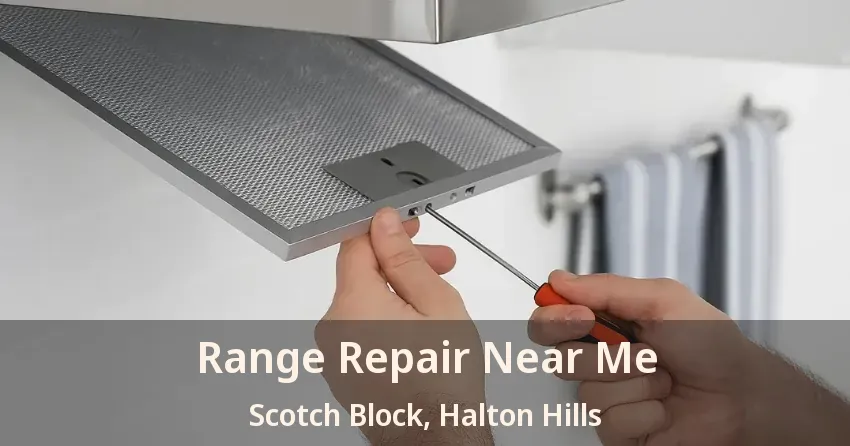 Range Repair Near Me Scotch Block, Halton Hills - ON