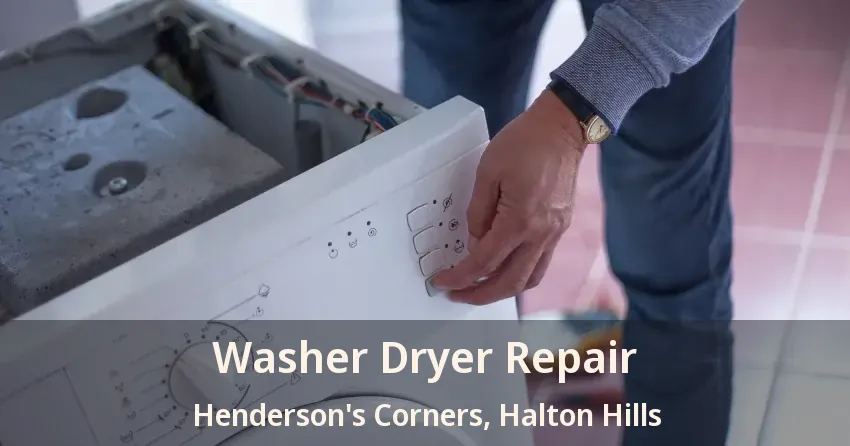 Washer Dryer Repair Henderson's Corners, Halton Hills - ON