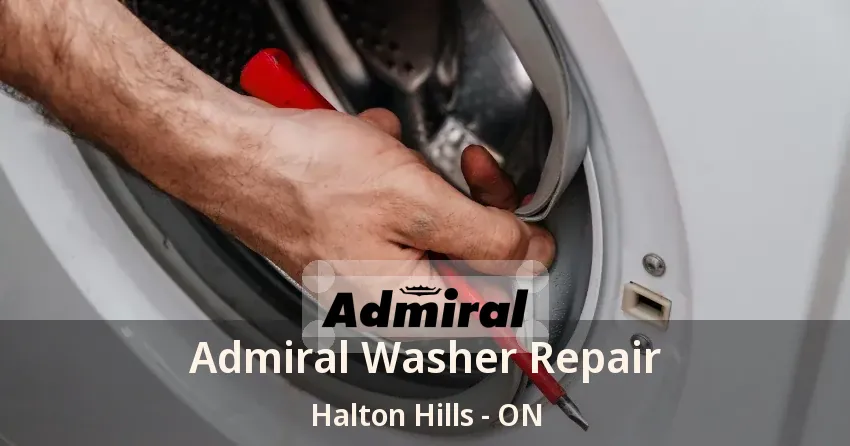 Admiral Washer Repair Halton Hills - ON