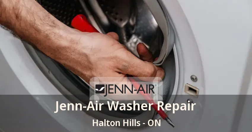 Jenn-Air Washer Repair Halton Hills - ON