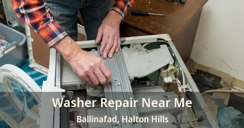 Washer Repair Near Me Ballinafad, Halton Hills - ON